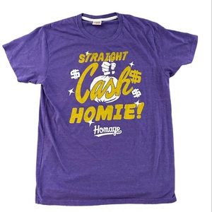 Purple Homage Shirt “Straight Cash Homie”